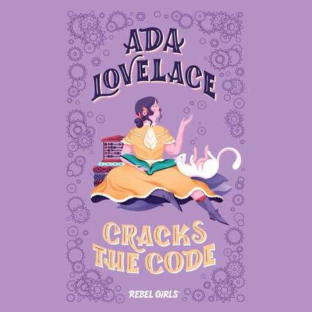 Ada Lovelace Cracks the Code Cover