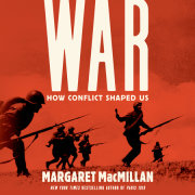 War: How Conflict Shaped Us 