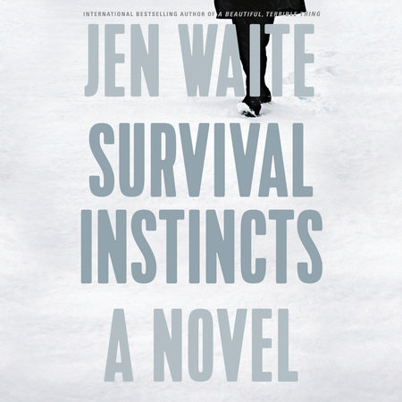 Survival Instincts by Jen Waite