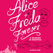 Alice + Freda Forever Cover