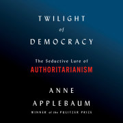 Twilight of Democracy