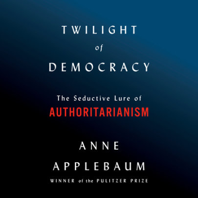 Twilight of Democracy Cover
