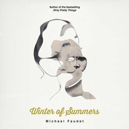 Winter of Summers by Michael Faudet