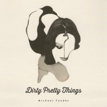 Dirty Pretty Things Cover