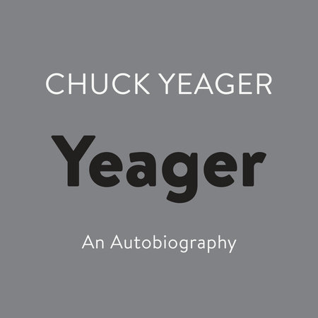 Yeager by Chuck Yeager