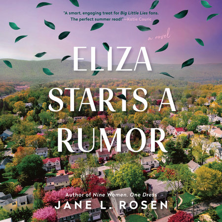 Eliza Starts a Rumor by Jane L. Rosen