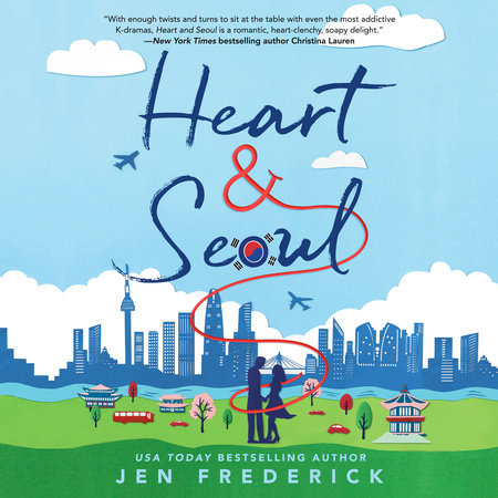 Heart and Seoul by Jen Frederick