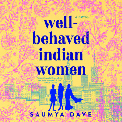 Well-Behaved Indian Women cover