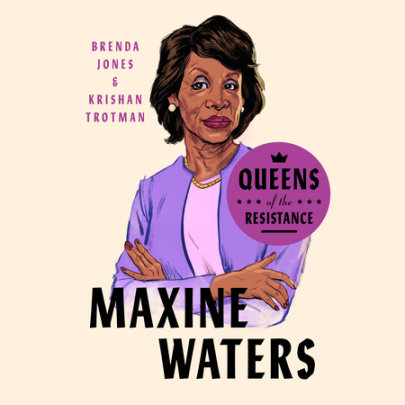 Queens of the Resistance: Maxine Waters Cover