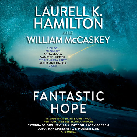 Fantastic Hope by Laurell K. Hamilton & Patricia Briggs