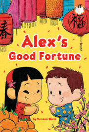 Alex's Good Fortune 