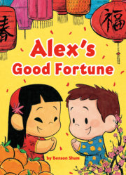 Alex's Good Fortune 