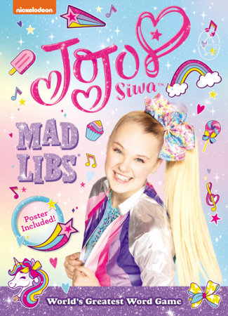 Jojo Siwa Mad Libs By Carrie Cray 9780593223871 Penguinrandomhouse Com Books - jojo siwa roblox id kid in a candy store