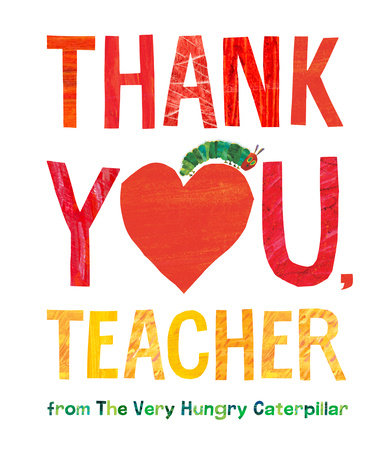 Love from The Very Hungry Caterpillar (The World of Eric Carle): Carle,  Eric: 9780448489322: : Books