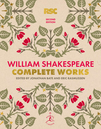 William Shakespeare Complete Works Second Edition by William Shakespeare:  9780593230312 | PenguinRandomHouse.com: Books