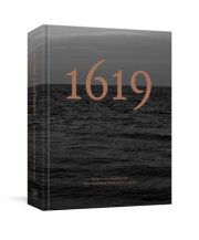 The 1619 Project: A Visual Experience 