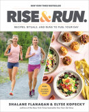 Rise and Run by Elyse Kopecky
