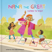 Nana the Great Comes to Visit 