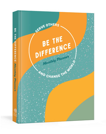 Be the Difference Monthly Planner