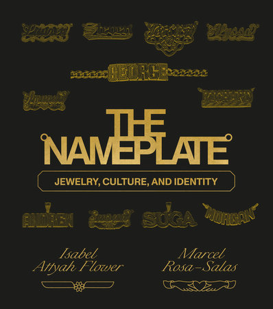 The Nameplate by Marcel Rosa-Salas, Isabel Attyah Flower: 9780593235294