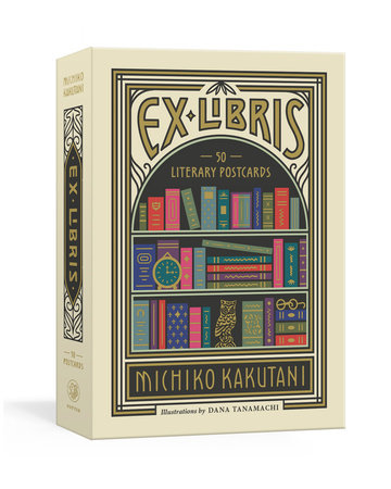 Ex Libris by Michiko Kakutani: 9780593235416