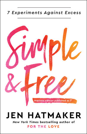 Simple and Free by Jen Hatmaker: 9780593236789