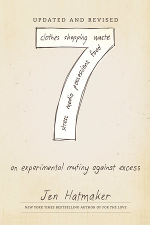 7: An Experimental Mutiny Against Excess (Updated and Revised)