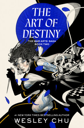 The Art of Destiny by Wesley Chu: 9780593237663