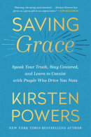 Saving Grace by Kirsten Powers