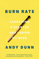 Burn Rate by Andy Dunn