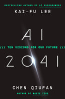 AI 2041 by Chen Qiufan