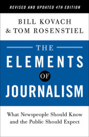 The Elements of Journalism, Revised and Updated 4th Edition 