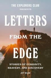The Explorers Club Presents: Letters from the Edge 