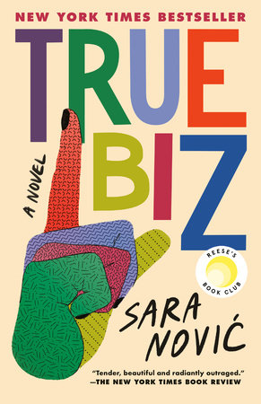 True Biz by Sara Novic: 9780593241523 : Books