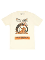 The Sun Also Rises Unisex T-Shirt X-Small 