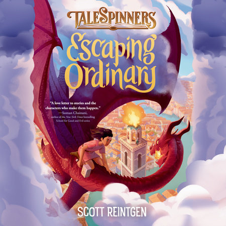 Escaping Ordinary by Scott Reintgen