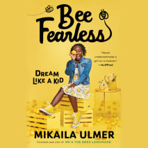 Bee Fearless: Dream Like a Kid Cover