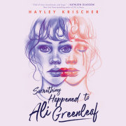 Something Happened to Ali Greenleaf 