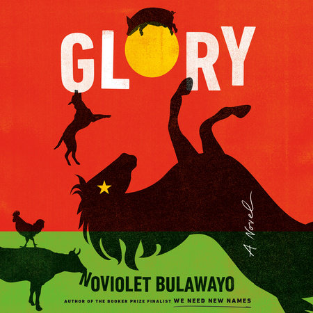 Glory by NoViolet Bulawayo