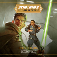 Cover of Star Wars: The High Republic: Into the Dark cover