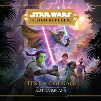 Star Wars The High Republic: A Test of Courage cover