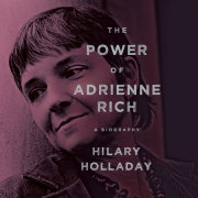The Power of Adrienne Rich 