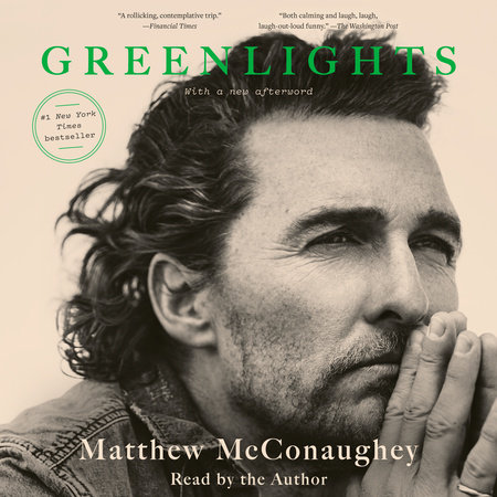 Greenlights by Matthew McConaughey