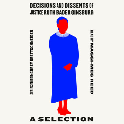 Decisions and Dissents of Justice Ruth Bader Ginsburg Cover