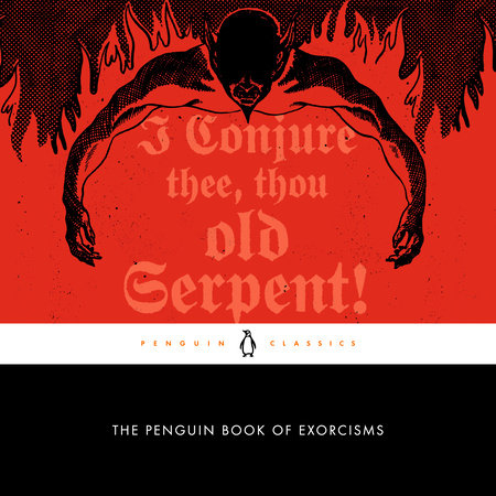 The Penguin Book of Exorcisms by 