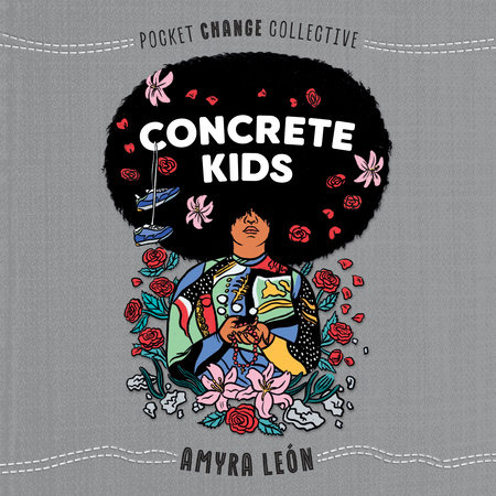 Concrete Kids by Amyra León