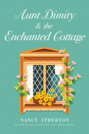 Aunt Dimity and the Enchanted Cottage 