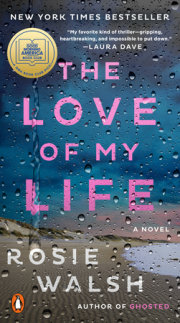 The Love of My Life: A GMA Book Club Pick 