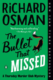 The Bullet That Missed 