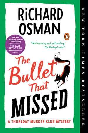The Bullet That Missed by Richard Osman: 9780593299418